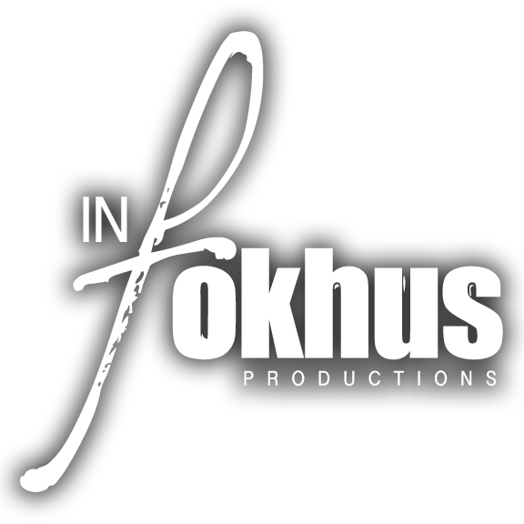 inFokhus Productions